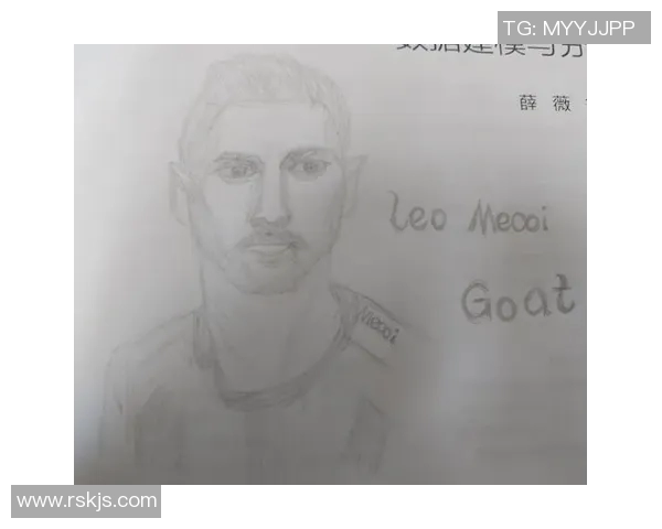 梅西素描画呈现传奇足球巨星的动人瞬间与不朽风采 梅西素描画呈现传奇足球巨星的动人瞬间与不朽风采